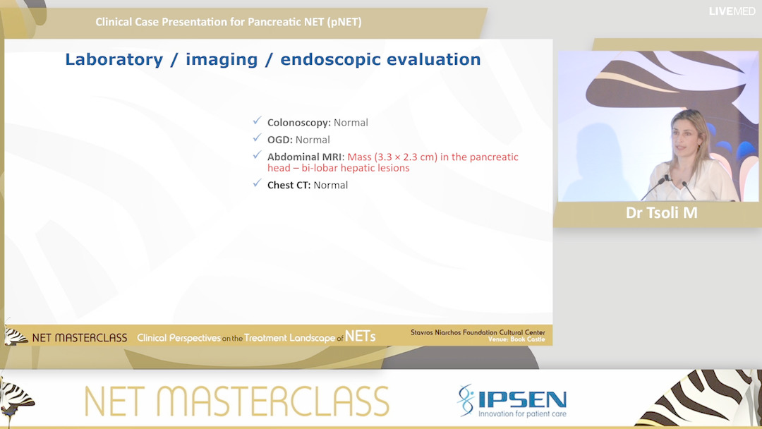 02 Dr Tsoli M. - Clinical Case Presentation for Pancreatic NET (pNET)